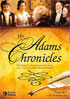Adams Chronicles