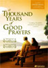 Thousand Years Of Good Prayers