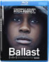 Ballast (Blu-ray)