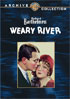 Weary River: Warner Archive Collection