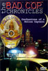 Bad Cop Chronicles: Confessions Of A Police Captain