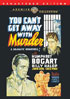 You Can't Get Away With Murder: Warner Archive Collection: Remastered Edition