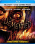Demented (Blu-ray/DVD)
