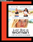 Just Like A Woman (Blu-ray)