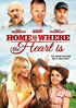 Home Is Where The Heart Is (2013)