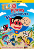 Julius Jr.: Pirates And Superheores