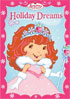 Strawberry Shortcake: Holiday Dreams Collection