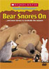 Bear Snores On And More Beary Adorable Tales