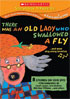 There Was An Old Lady Who Swallowed A Fly ... And More Sing-Along Favorites