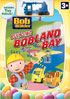 Bob The Builder: Building Bobland Bay (w/Toy)