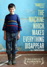 Machine Which Makes Everything Disappear