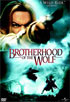 Brotherhood Of The Wolf (Le Pacte des Loups)