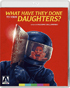 What Have They Done To Your Daughters? (Blu-ray)