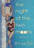 Night Of The Two Moons
