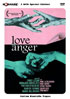 Love And Anger: Special Edition