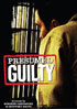 Presumed Guilty (2008)