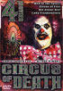 Circus Of Death: 4 Movie Set
