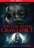Girl In The Crawlspace