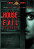 House Where Evil Dwells