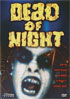 Dead Of Night: Second Chance / No Such Thing As A Vampire / Bobby