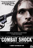 Combat Shock: 2 Disc Never-Before-Seen Director's Cut