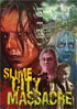 Slime City Massacre: Special Edition