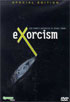 Exorcism: Special Edition