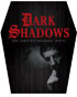 Dark Shadows: The Complete Original Series: Limited Edition