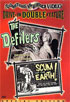Defilers / Scum Of The Earth!: Special Edition