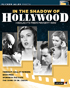 In The Shadow Of Hollywood: Highlights From Poverty Row (Blu-ray)