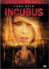 Incubus: Unrated Edition (2005)