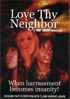 Love Thy Neighbor (2007)