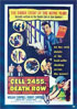 Cell 2455, Death Row: Sony Screen Classics By Request