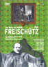 Weber: Der Freischutz: Bernhard Minetti / Arlene Saunders / Ernst Kozub