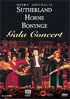 Joan Sutherland: Sutherland, Horne And Bonynge Gala Concert