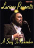 Luciano Pavarotti: A Song To Remember