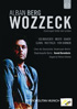Berg: Wozzeck: Franz Grundheber / Waltraud Meier / Graham Clark