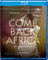 Come Back, Africa: The Films Of Lionel Rogosin Vol. II: Deluxe Edition (Blu-ray)