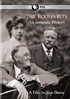 Roosevelts: An Intimate History