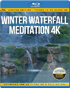 Winter Waterfall Meditation 4K: Limited Edition (Blu-ray)