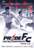 Pride FC: Pride Fighting Legacy: Pride 1-5