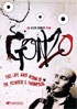 Gonzo: The Life And Work Of Dr. Hunter S. Thompson: Collector's Edition