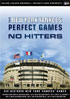 New York Yankees: Essential Games Of Yankee Stadium: Perfect Games And No Hitters