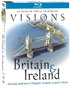 Visions Of The British Isles (Blu-ray)