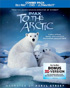 IMAX: To The Arctic (Blu-ray 3D/Blu-ray/DVD)