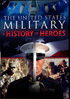 United States Military: A History Of Heroes