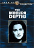 Bermuda Depths: Warner Archive Collection