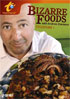 Bizarre Foods: With Andrew Zimmern: Collection 1