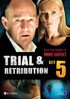 Trial And Retribution: Set 5