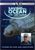 Saving The Ocean: Season 1